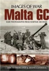 book Malta GC : rare photographs from wartime archives