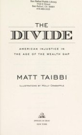 book The Divide : American Injustice in the Age of the Wealth Gap