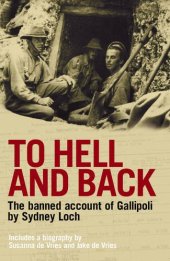 book To hell and back : the banned account of Gallipoli