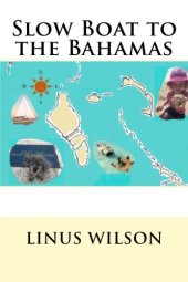 book Slow boat to the Bahamas