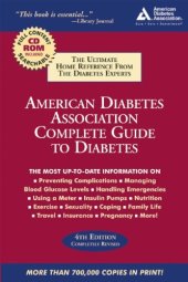 book American Diabetes Association Complete Guide to Diabetes: The Ultimate Home Reference from the Diabetes Experts