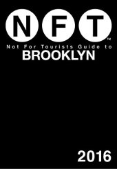 book Not For Tourists Guide to Brooklyn 2016