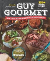 book Guy gourmet : great chefs' best meals for a lean & healthy body