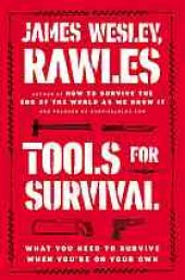 book Tools for survival : what you need to survive when you're on your own