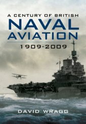 book A century of British naval aviation, 1909-2009