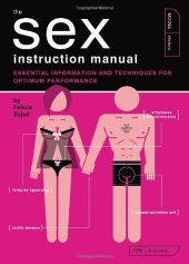 book The sex instruction manual : essential information and techniques for optimum performance