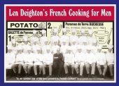 book Len Deighton’s French Cooking for Men: 50 Classic Cookstrips for Today’s Action Men