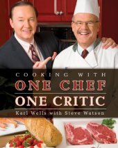 book Cooking with one chef, one critic