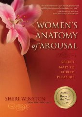 book Women's anatomy of arousal : secret maps to buried pleasure