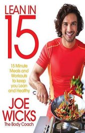 book 15-Minute Meals and Workouts to Keep You Lean and Healthy