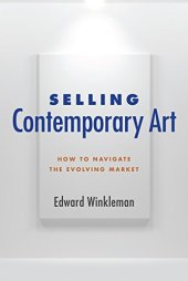 book Selling contemporary art : how to navigate the evolving market