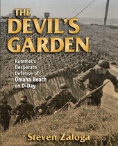 book The devil's garden : Rommel's desperate defense of Omaha Beach on D-Day