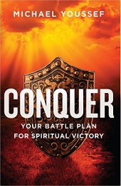 book Conquer: Your Battle Plan for Spiritual Victory