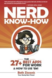 book Nerd know-how : the best 27+ apps for work & how to use 'em!