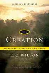 book The creation : an appeal to save life on earth