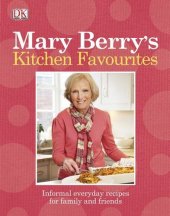 book Mary Berry's kitchen favourites : informal everyday recipes for family and friends