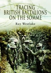 book Tracing British battalions on the Somme