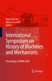 book International Symposium on History of Machines and Mechanisms: Proceedings of HMM 2008