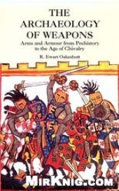 book The Archaeology of Weapons