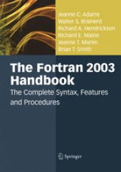 book The Fortran 2003 Handbook: The Complete Syntax, Features and Procedures