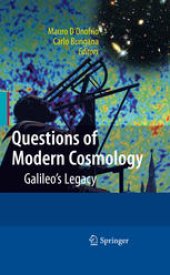 book Questions of Modern Cosmology: Galileo's Legacy