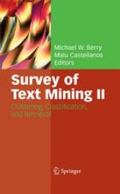 book Survey of Text Mining II: Clustering, Classification, and Retrieval