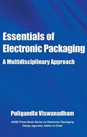 book Essentials of electronic packaging : a multidisciplinary approach