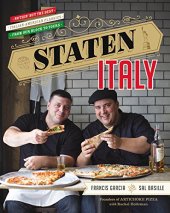 book Staten Italy : nothin’ but the best Italian-American classics, from our block to yours