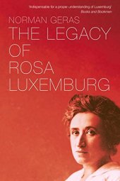 book The legacy of Rosa Luxemburg