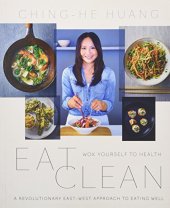 book Eat clean : wok yourself to health