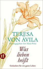 book Was lieben heißt Gedanken für ein gutes Leben