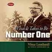 book What It Takes to Be Number One: Vince Lombardi on Leadership