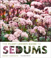 book The plant lover’s guide to sedums