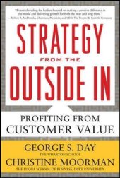 book Strategy from the outside in : profiting from customer value