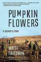 book Pumpkinflowers : a soldier's story