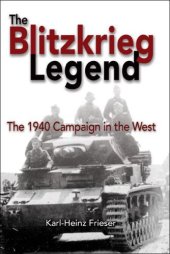 book The Blitzkrieg Legend : the 1940 Campaign in the West