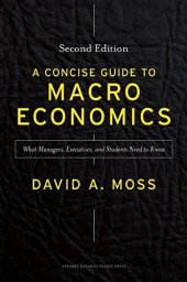 book A Concise Guide to Macroeconomics, Second Edition: What Managers, Executives, and Students Need to Know