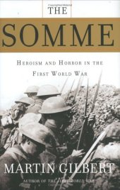 book The Somme : heroism and horror in the First World War