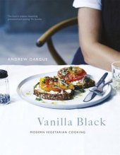 book Vanilla Black : fresh flavours for your vegetarian kitchen