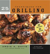 book 25 essentials. Techniques for grilling