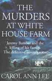 book The murders at White House Farm