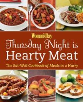 book Woman's Day Thursday Night is Hearty Meat: The Eat-Well Cookbook of Meals in a Hurry