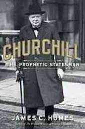 book Churchill : the prophetic statesman