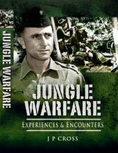 book Jungle warfare : experiences and encounters