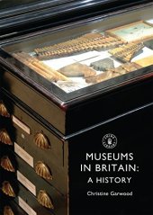 book Museums in Britain : a History