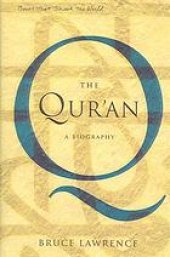 book The Quran : a Biography (A Book that Shook the World)