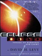 book Eclipse: A Journey to Darkness and Light