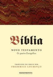 book Bíblia - Novo testamento - Os quatro evangelhos