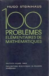 book Cent problèmes élémentaires de mathématiques résolus