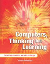 book Computers, thinking and learning : inspiring students with technology